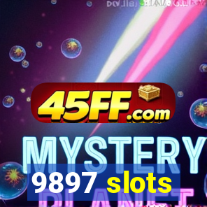 9897 slots